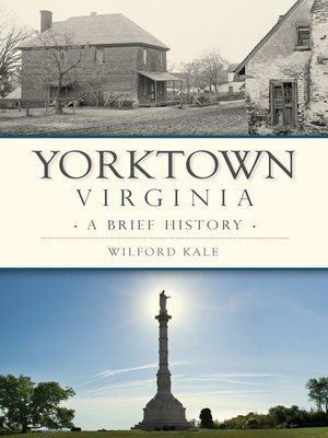 cover image of Yorktown, Virginia